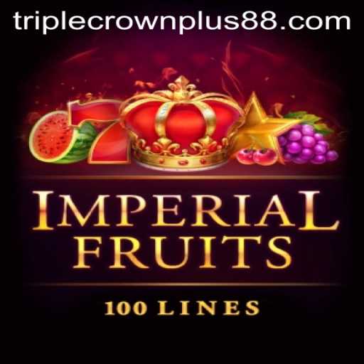 Discover the Thrills of ImperialFruits100: Triple Crown Plus